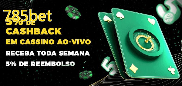 Promoções do cassino ao Vivo 785bet